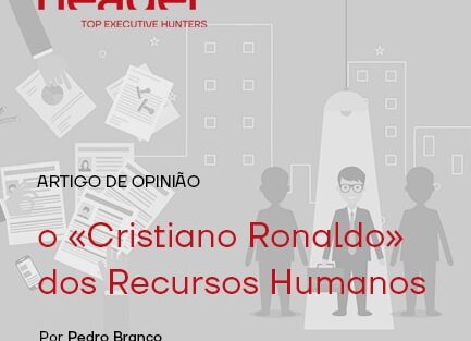 o «Cristiano Ronaldo» dos Recursos Humanos