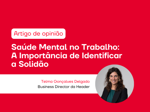 Saúde Mental no Trabalho: A Importância de Identificar a Solidão