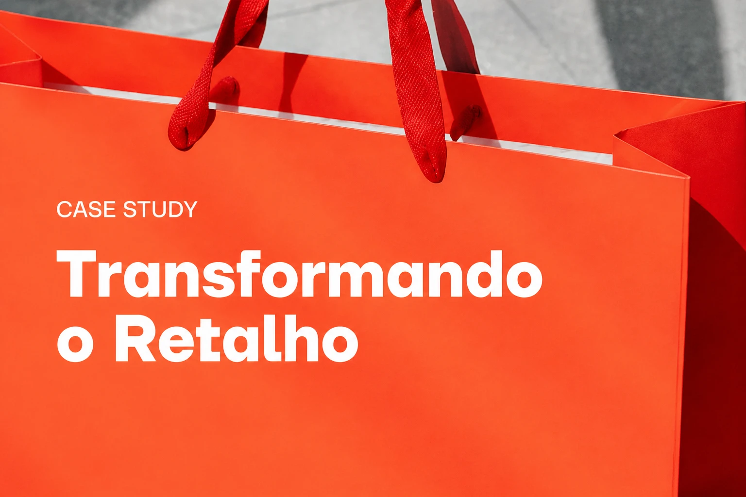 Transformando o retalho